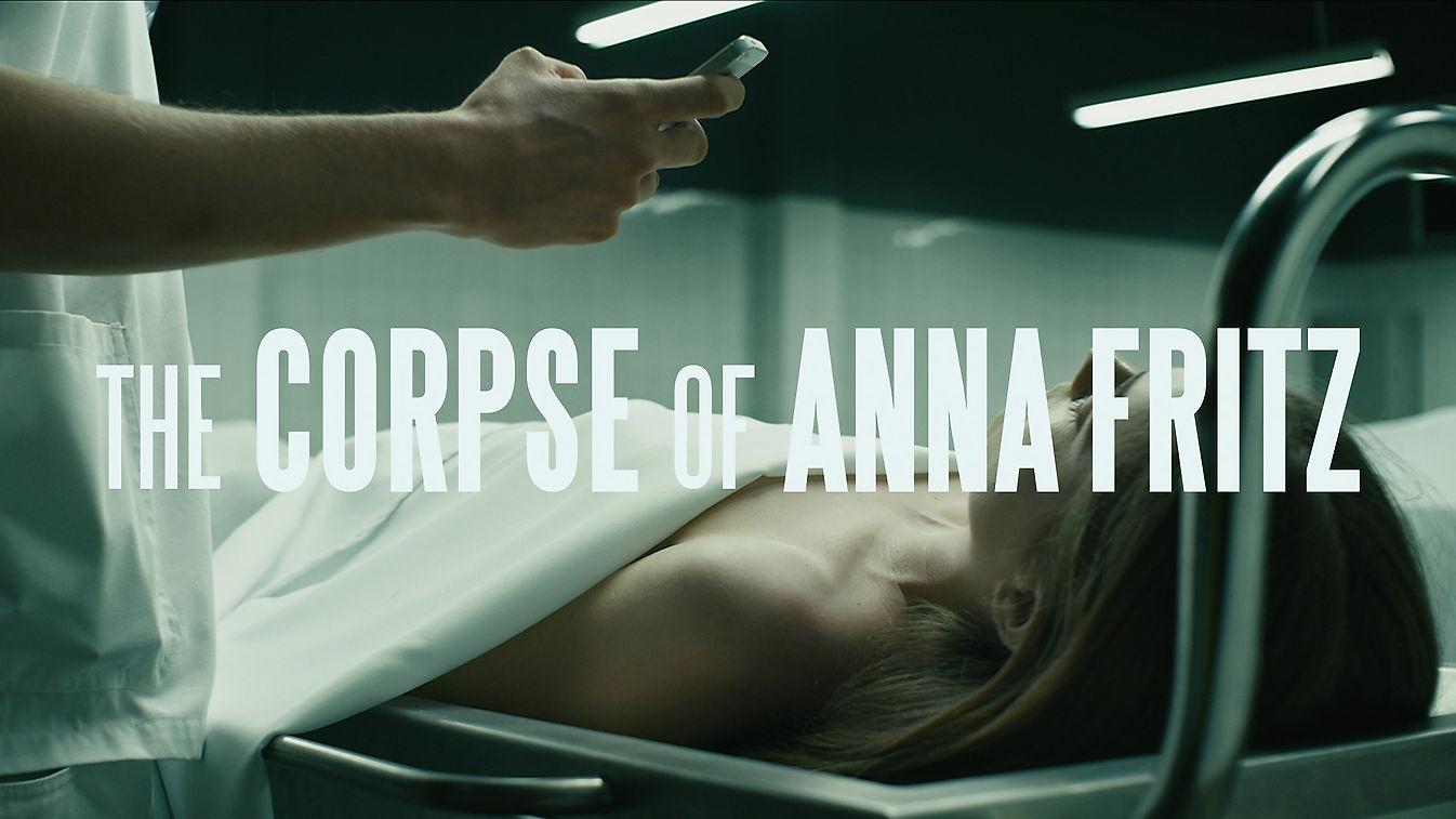 The Corpse Of Anna Fritz